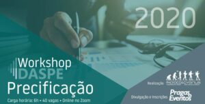 workshop daspe precificayiyeo - Pragas e Eventos